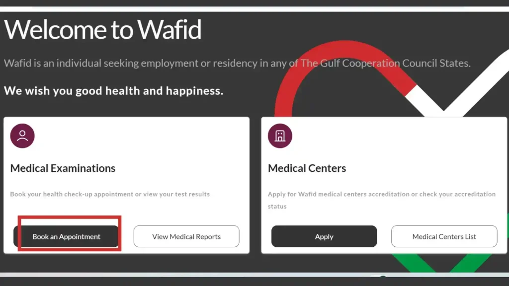 QATAR VISA MEDICAL TEST:(PROCEDURE AND COMPLETE GUIDE) 2 Go to WAFID website and click on BOOK AN APPOINMENT for qatar visa medical checkup